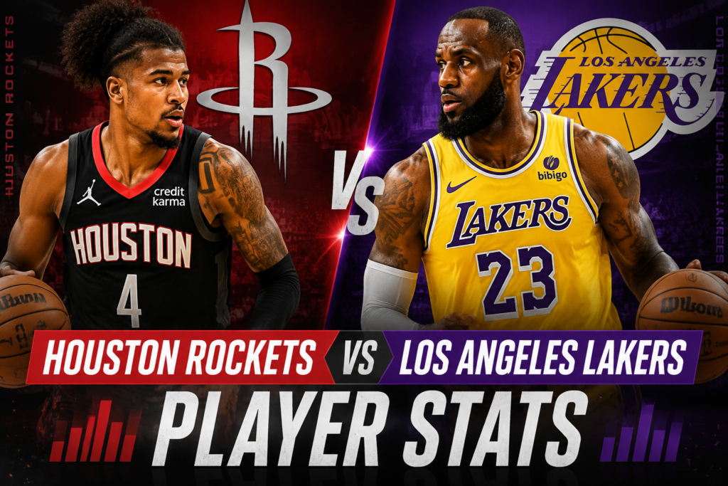 Houston Rockets vs Lakers Match Player Stats